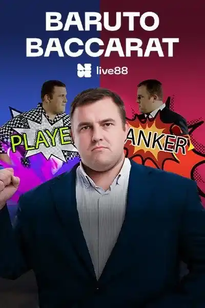 Baruto Baccarat live baccarat med komisk player vs banker-tema fra live88 – spinanga